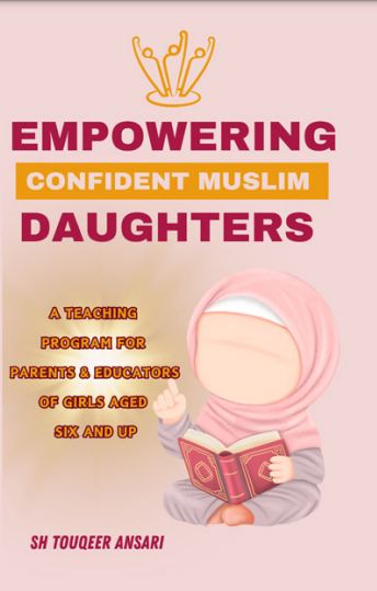 Book cover of 'Empowering Confident Muslim Daughters' featuring an illustration of a young girl wearing a headscarf, reading a book.