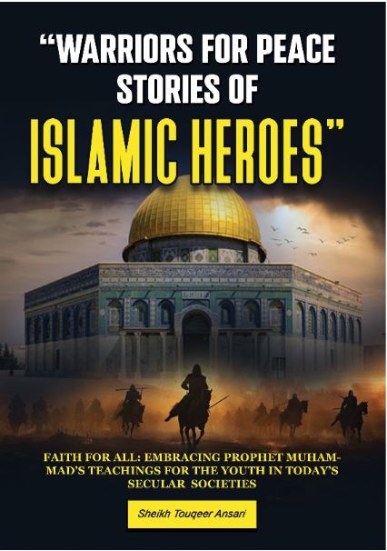 Book cover of 'Warriors for Peace: Stories of Islamic Heroes' featuring an image of the Dome of the Rock in Jerusalem with a silhouette of a horse and rider in the foreground.