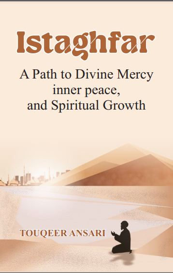 A book cover titled 'Istaghfar: A Path to Divine Mercy, Inner Peace, and Spiritual Growth' featuring an image of a person praying.