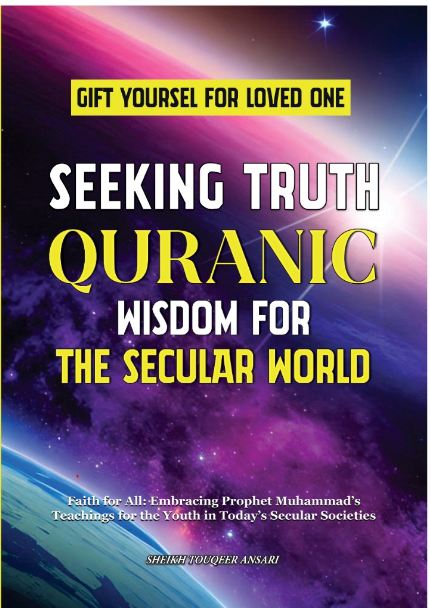 The cover of a book titled 'Seeking Truth Quranic Wisdom for the Secular World' with a space-themed background.