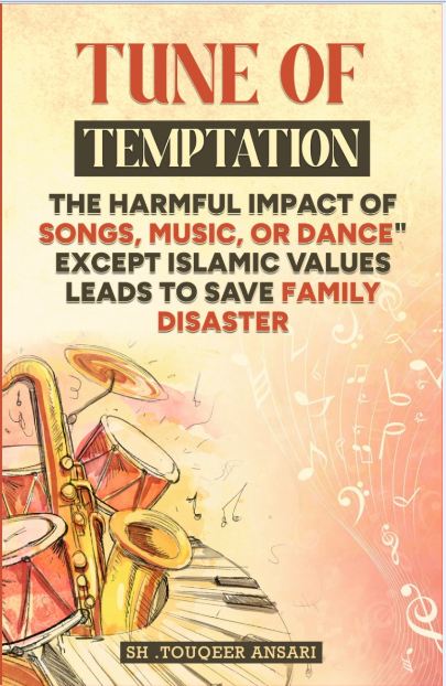 The image depicts the cover of a book titled "Tune of Temptation" by Sh. Touqeer Ansari.