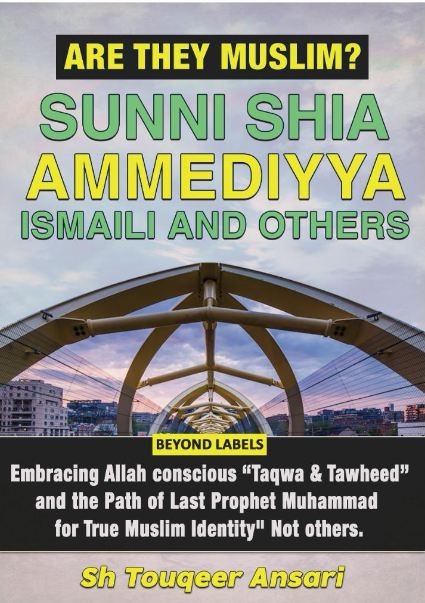 Are They Muslim? Sunni Shia Ahmadiya Ismaili and Others