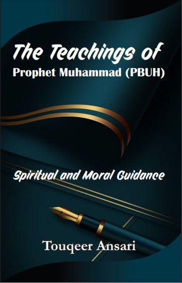 Book cover of 'The Teachings of Prophet Muhammad (PBUH): Spiritual and Moral Guidance' featuring a title and author name, with a design of a golden pen on a blue background.